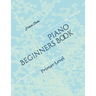 Piano Beginners Book: Primer Level