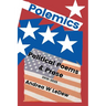 Polemics: Political Poems & Prose