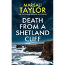 Death from a Shetland Cliff
