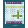 Nostalgic Large Print Word Search: The 1970s