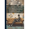 A Textbook of Psychology