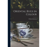 Oriental Rugs in Colour