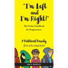 "I'm Left and I'm Right!": The Pocket Handbook for Progressives