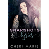 Snapshots & Lyrics