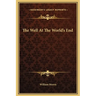 The Well At The World's End