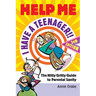 Help Me... I Have a Teenager