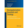 Desingularization: Invariants and Strategy: Application to Dimension 2