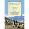 The Mexican War Correspondence of Richard Smith Elliott: Volume 76