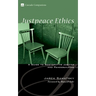 Justpeace Ethics