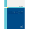 Corporate Social Responsibility (CSR): an International Marketing Approach