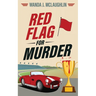 Red Flag For Murder