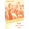 Swing Shift: "All-Girl" Bands of the 1940s