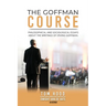 The Goffman Course