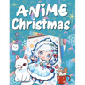 Anİme Chrİstmas
