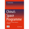 China's Space Programme: From the Era of Mao Zedong to XI Jinping