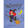 Witchy Mac-A-Boo and Other Boo-tiful Tales