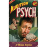 Audition Psych 101: A Refreshing Approach to the Dreaded Process
