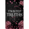 Twisted Truths
