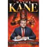 Mayor Kane: My Life in Wrestling and Politics