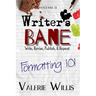 Formatting 101: Typesetting, Book Design, How-to, and more