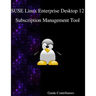 SUSE Linux Enterprise Desktop 12 - Subscription Management Tool