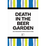Death in the Beer Garden And Other Bilingual German-English Stories