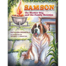 Samson III: The Shelter Dog and the Family Reunion