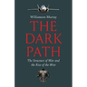 The Dark Path: The Structure of War and the Rise of the West