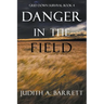 Danger in the Field