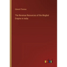 The Revenue Resources of the Mughal Empire in India