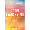 Upon Awakening