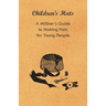 Children's Hats - A Milliner's Guide to Making Hats for Young People
