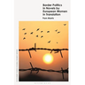 Border Politics in Novels by European Women in Translation