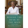 Behind the Desk at the Main: A Librarian's Memoir
