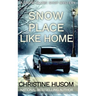 SNow Place Like Home: A Snow Globe Shop Mystery