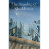 The Drouhin of Shaddimur: A murder mystery in the Power of Pain series