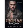 A Secret Baby by the Bratva: Arranged Marriage Mafia Romance