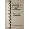Emotional Intelligence for Emerging Leaders and Entrepreneurs - Illustrating the Fortune Giants