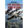 Two Missions of No Return: Operation Halyard