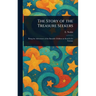 The Story of the Treasure Seekers