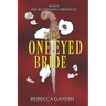 The One-Eyed Bride