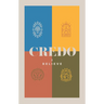Credo: I Believe