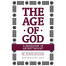 The Age of God: A Revolution of Ancient Thought