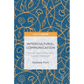 Intercultural Communication: Critical Approaches and Future Challenges