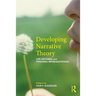 Developing Narrative Theory: Life Histories and Personal Representation