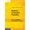Seminars in Perinatal Psychiatry