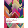 The Bloomsbury Handbook of Creative Research Methods