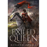 The Exiled Queen: A Roman Era Historical Fantasy