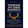 Minding Your Own Business