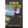 Human Evolution - The Future